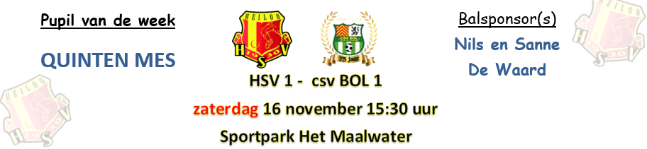 HSV 1 – Bol 1 * zaterdag 16 nov. 15:30 * Quinten Mes * Nils en Sanne de Waard